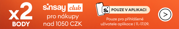 Body x2 v Sinsay Clubu při nákupu nad 1050 CZK. Pouze v aplikaci.