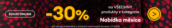Pouze online -30% v kategorii Nabídka měsíce s kódem oct30.