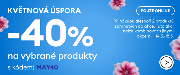 -40% Květnová úspora na vybrané produkty s kódem MAY40 Pouze online, při nákupu minimálně 2 produktů zahrnutých v akci.