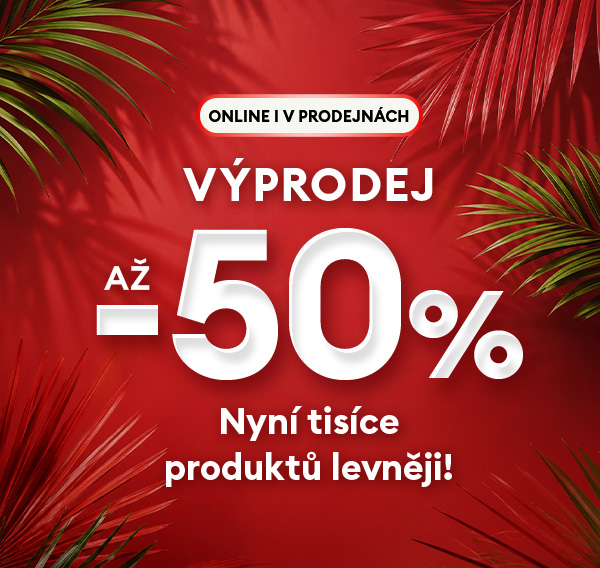 Je to tu! VÝPRODEJ až -50%