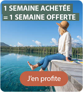 1 semaine achetée = 1 semaine offerte - J'en profite